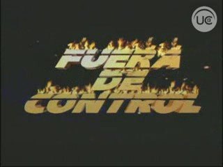 Fuera de Control (Canal 13, Chile - 1999) - Opening