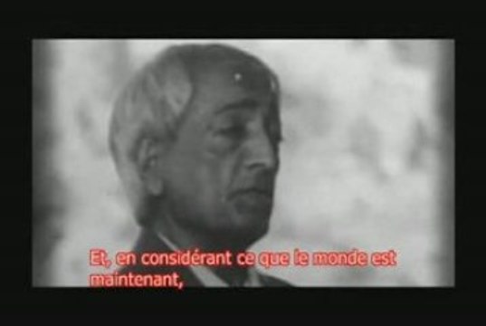 Jiddu Krishnamurti Révolution psychologique Sous-titré FR