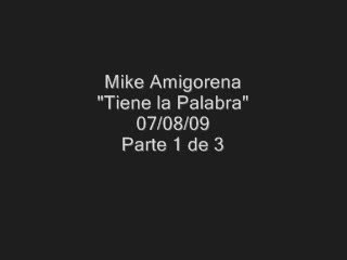 Mike en "Tiene la palabra" (1 de 3)