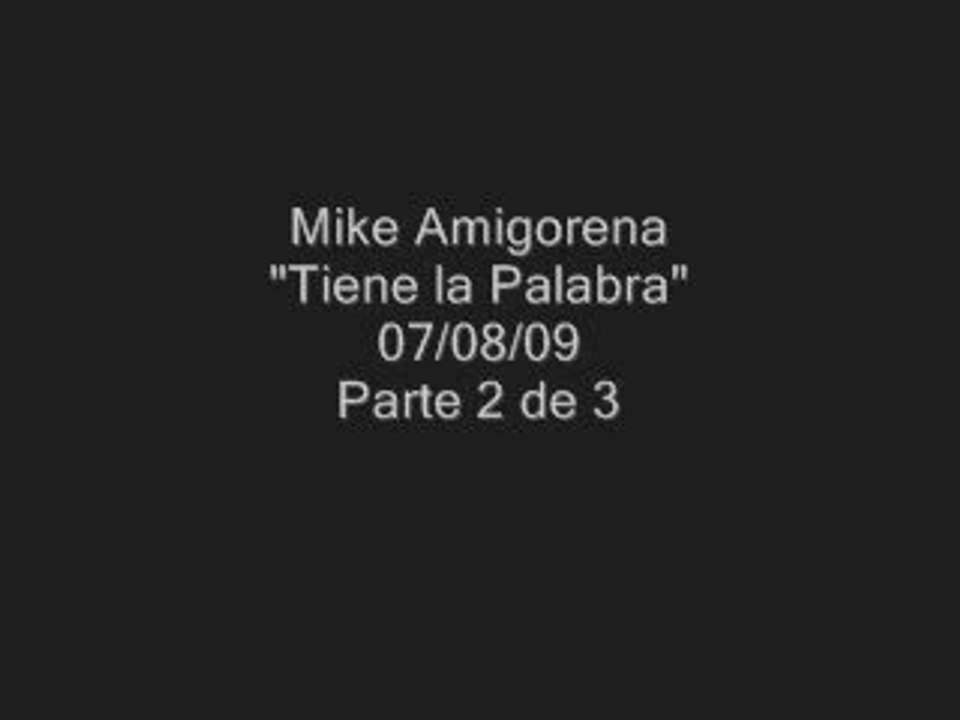 Mike en "Tiene la palabra" (2 de 3)