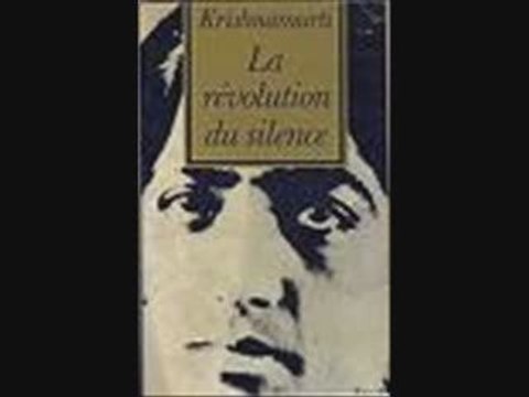 Krishnamurti _La Révolution du Silence_2/3