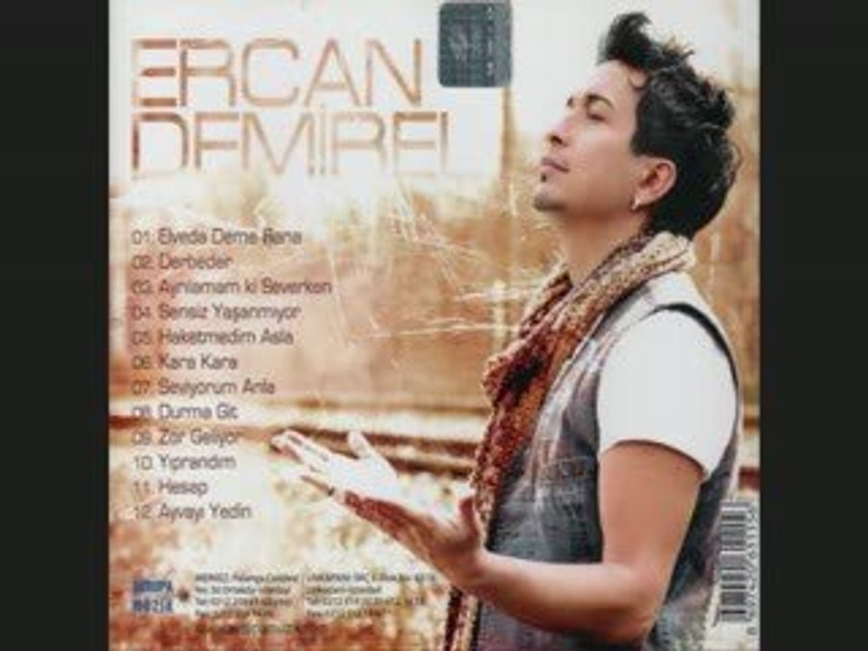 Ercan Demirel - Ayvayı Yedin Yeni Albümden 2009