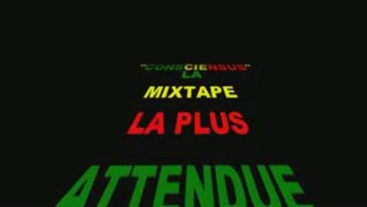 LA MIXTAPE CONSCIENSUS
