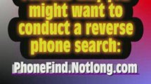 Find is Prank Calling You! Reverse phone number directory