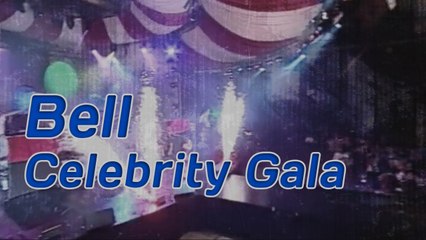 Bell Celebrity Gala