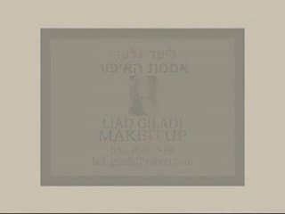 וידאו קליפ, איפור מקצועי ליעד גלעדי