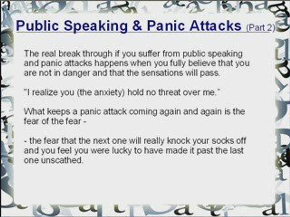 How To Eliminate Panic Attacks From Public Speaking Part 2