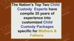 Child Custody |Custody of a Child | How to get Child Custody