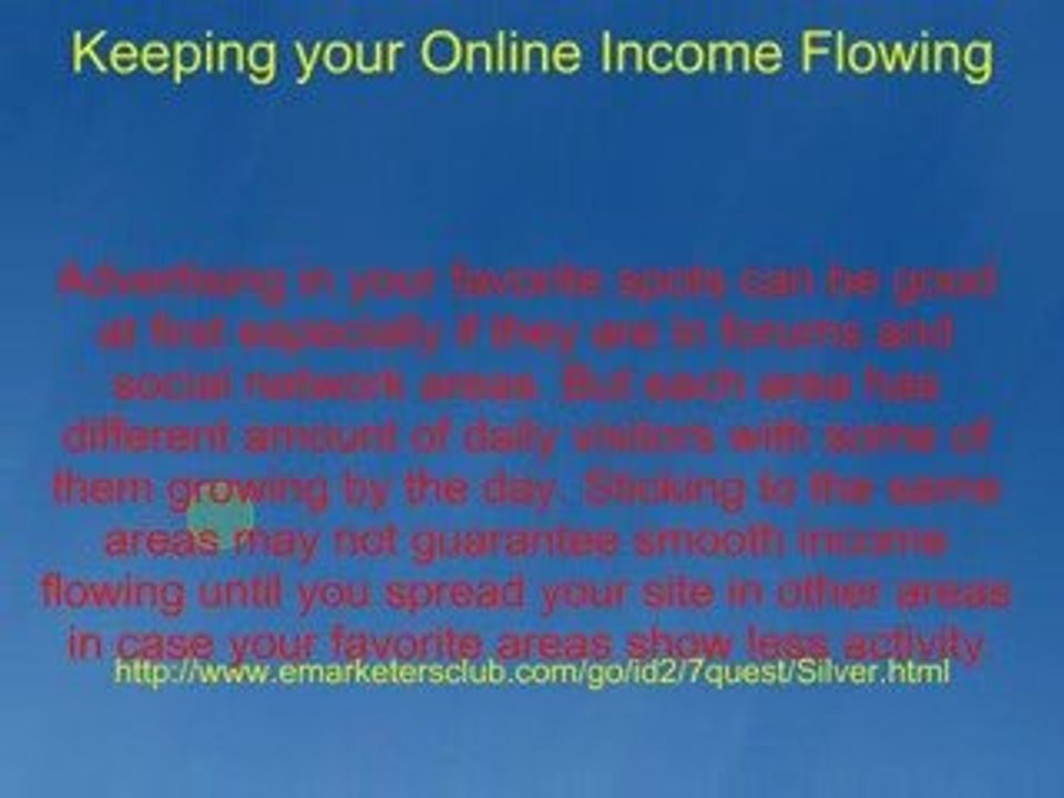 Keep Your Online Income Flowing