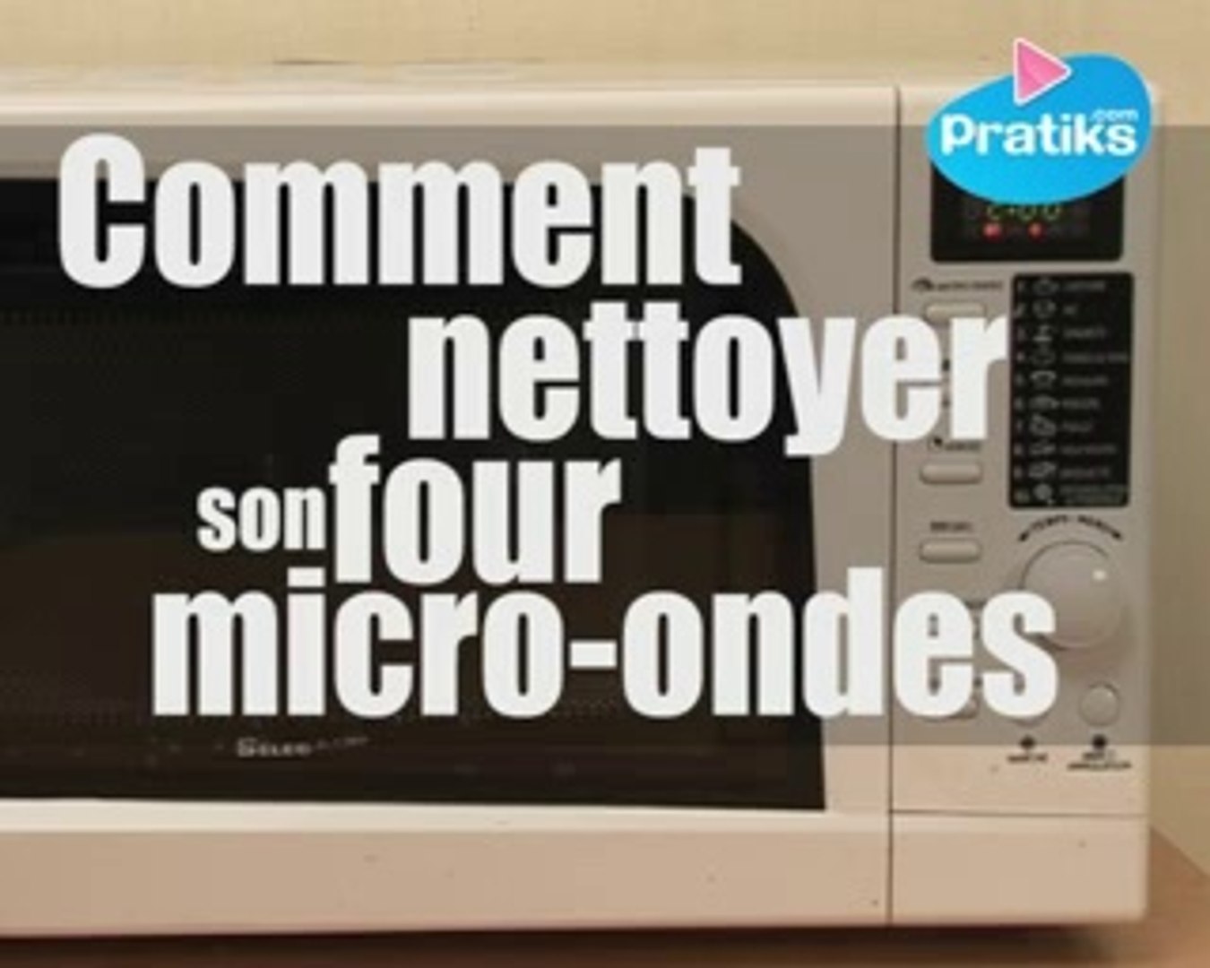 Comment nettoyer son four micro-ondes - Vidéo Dailymotion