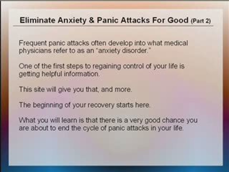 How To Eliminate Anxiety & Panic Attacks Part 2