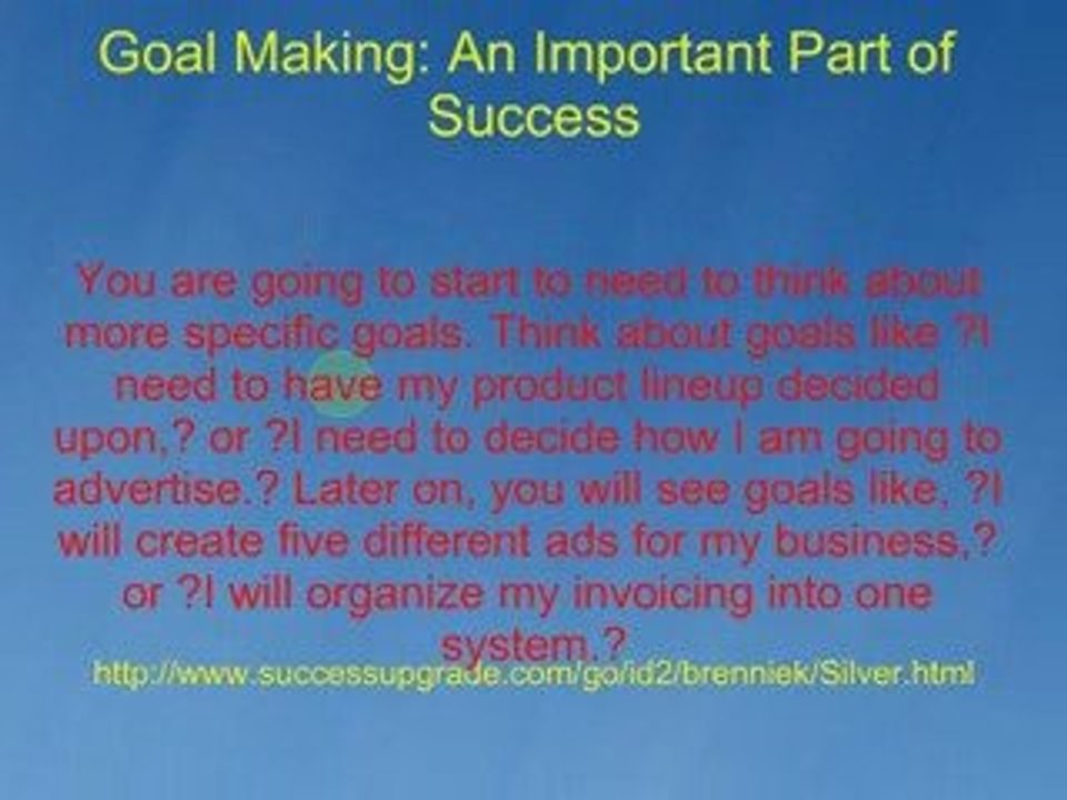 Goal Making: An Important Part of Success