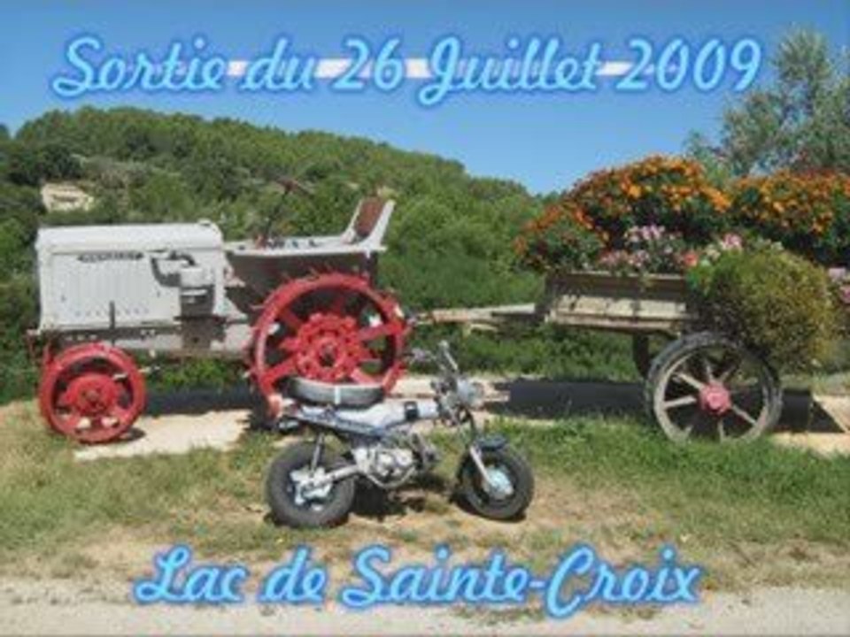2009 - 07 - 26 HONDA DAX - BALADE AU LAC DE SAINTE CROIX