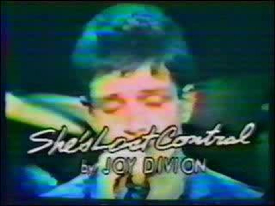 Joy Division -  She's lost control