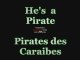 He's a Pirate - Pirates des Caraibes (Theme)