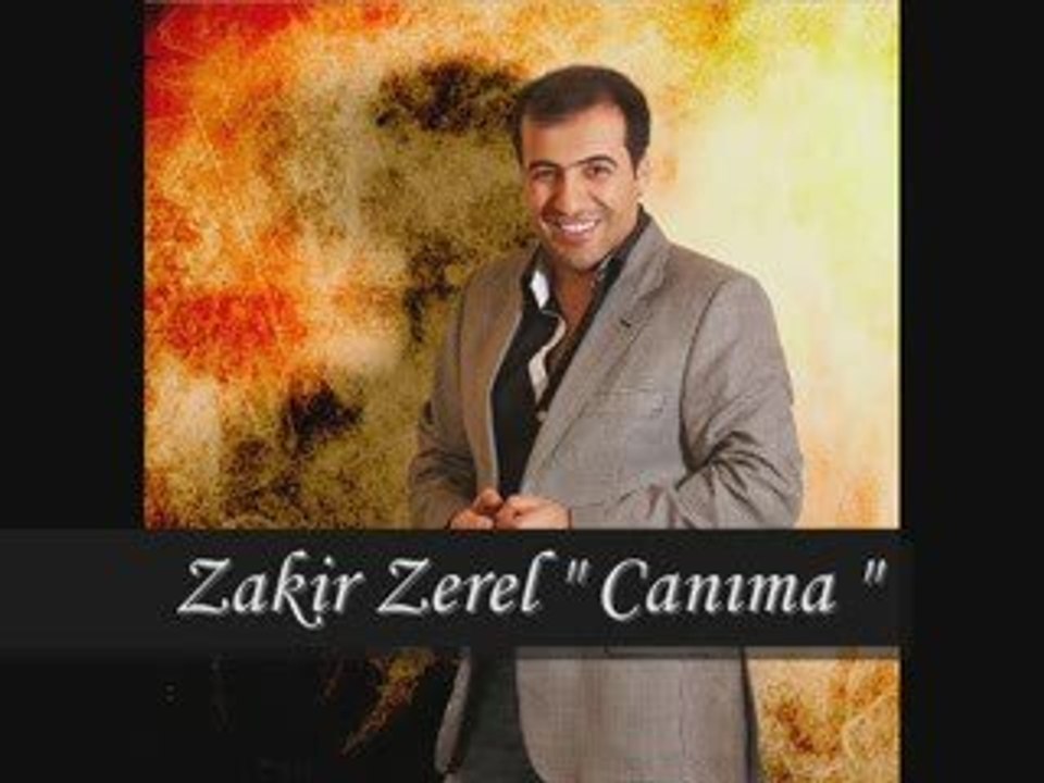 Zakir Zerel Canıma www.zakirzerel.com