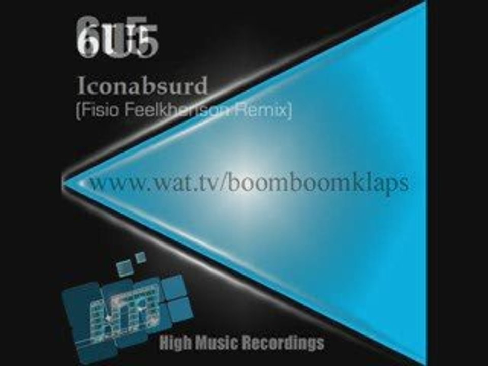 6u5 - Iconabsurd (Fisio Feelkhenson Remix)
