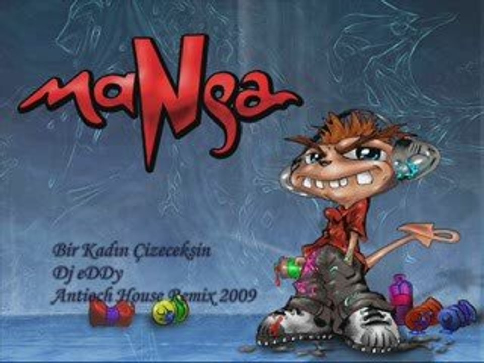 Manga  Bir Kadın Çizeceksin - Dj eDDy Antioch House Mix 2009