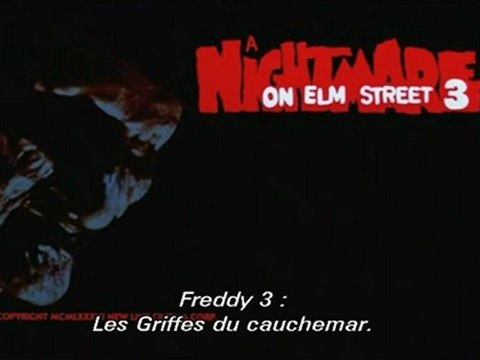 1987 - Freddy 3, Les Griffes du Cauchemar - Chuck Russell