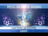 EMISSION N°5 du casting académie Miss Beauté Noire 2009