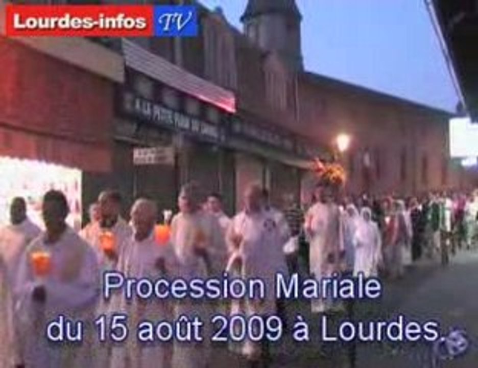 Procession Mariale du 14 Août 2009 à Lourdes