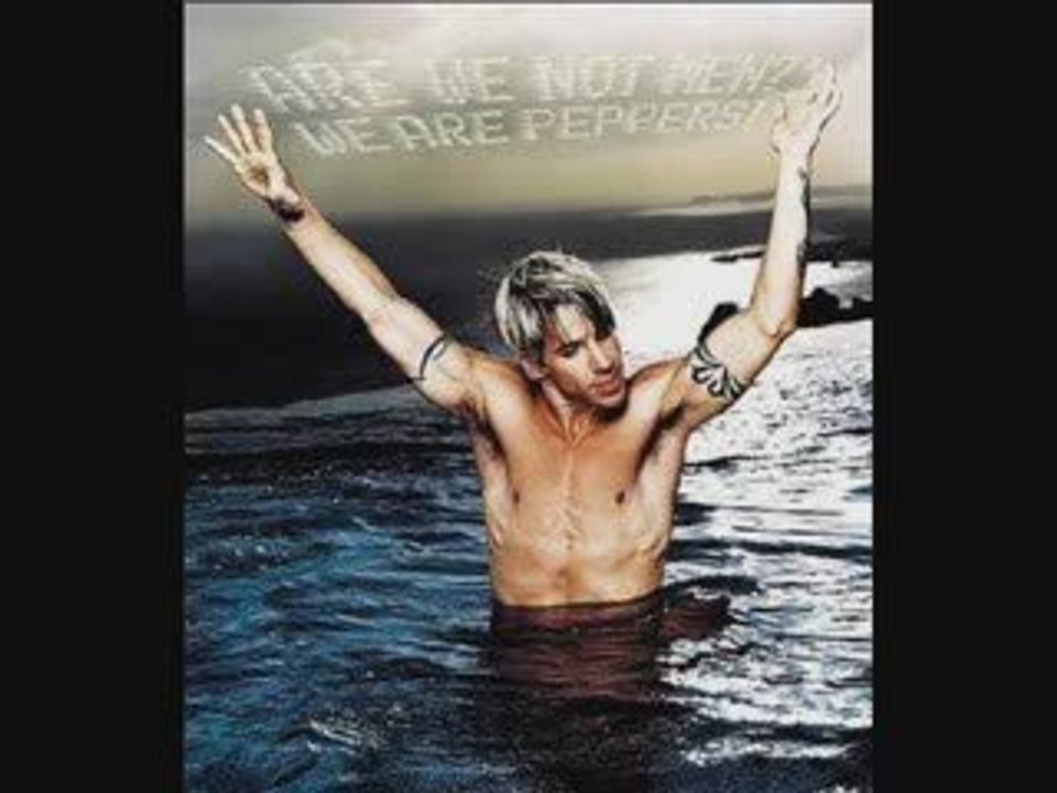 who is hottest guy? anthony kiedis is hot from rhcp