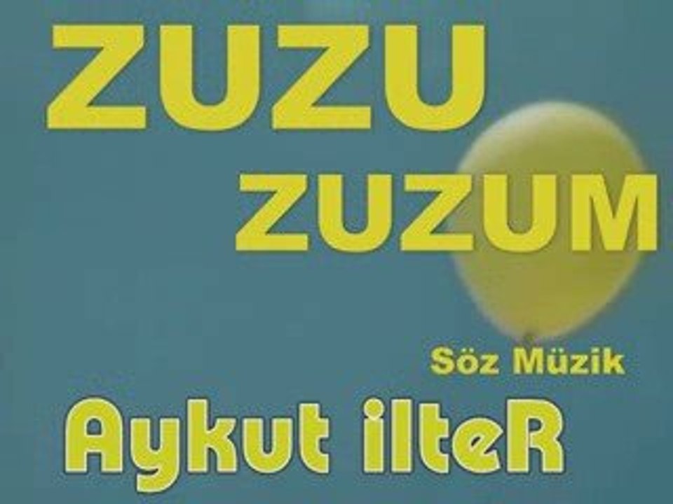 zuzu, zuzum, aykut, beyoğlu, izlesene, küçük hırsızım, mp3,