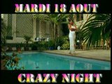 pub Leila Chicot Crazy Night 18 Aout 2009