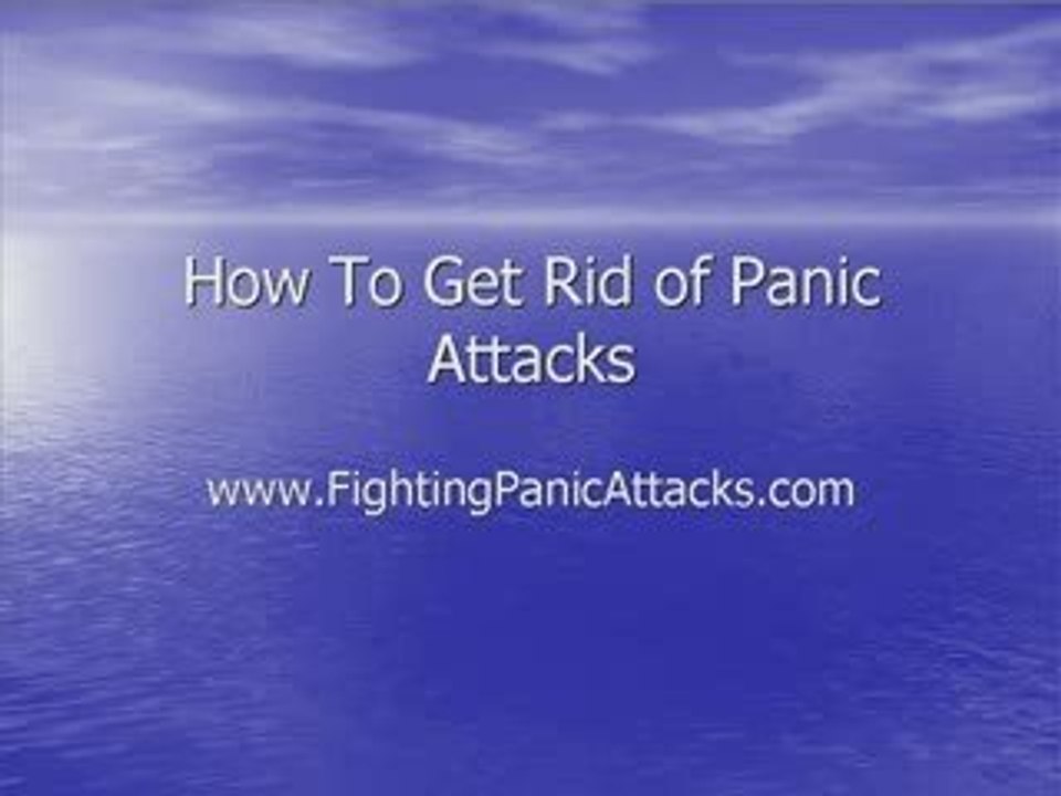 How to Treat Panic Attacks - Cure Your Panic Attacks