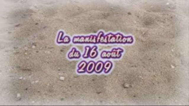 Manifestation du 16 août 2009 contre le port de Brétignolles