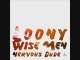 Loony Wise Men - Nervous Dude