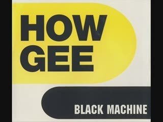 Black Machine - How Gee (Jazz Funky Mix)