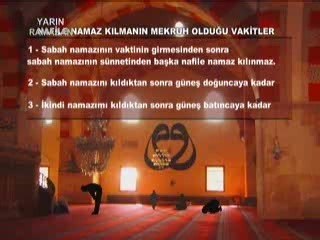 Namaz kılmanın mekruh vakitleri