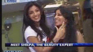 Shilpa Shetty - The Beauty Expert