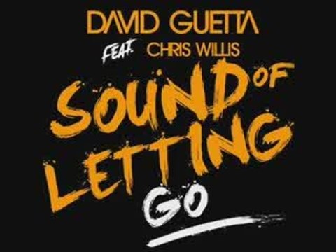 David Guetta &Tocadisco & Chris Willis - Sound of letting go
