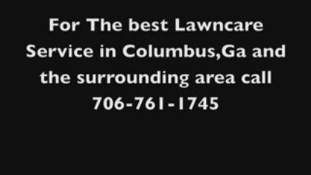 Lawn care Columbus,Ga (706) 761-1745