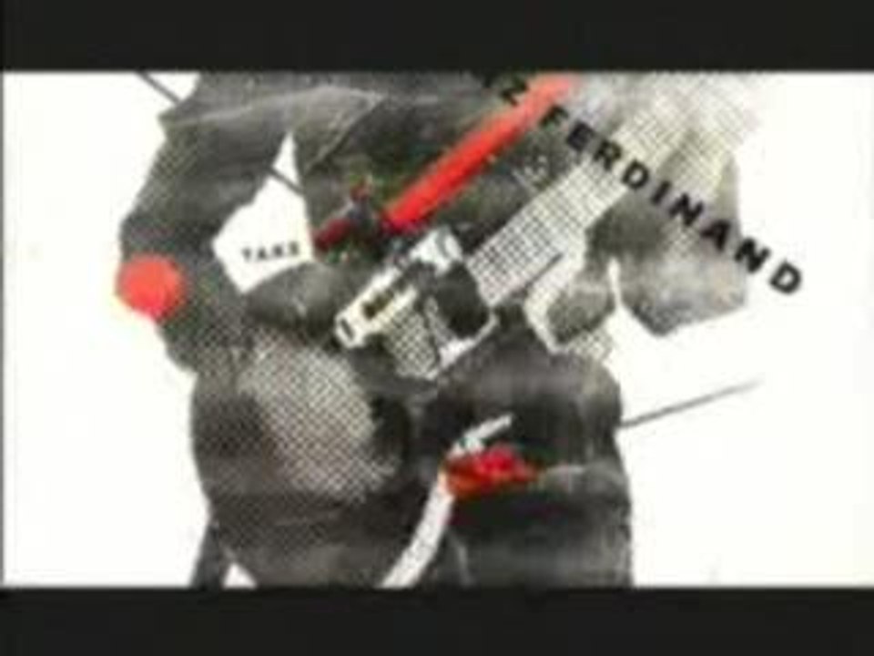 Take Me Out Franz Ferdinand