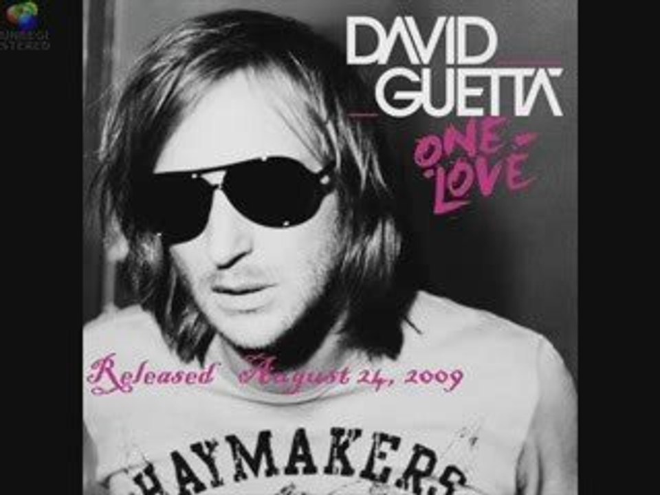David Guetta - It's The Way You Love Me