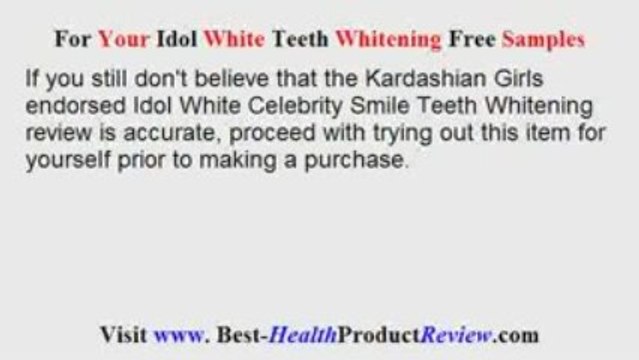 Idol White Teeth Whitening Reviews – Celebrity Smile Reviews