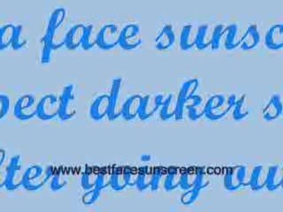 Best Face Sunscreen