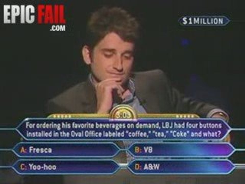 Millionaire Fail