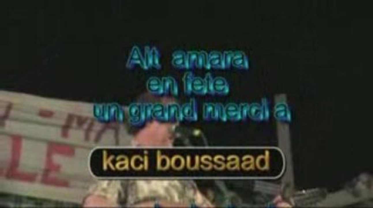 AKFADOU (   AOUT 2009  AIT AMARA avec kaci boussaad)
