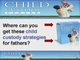 Father's Child Custody | Child Custody for Fathers !!!