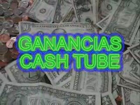 Ganancias Cash Tube
