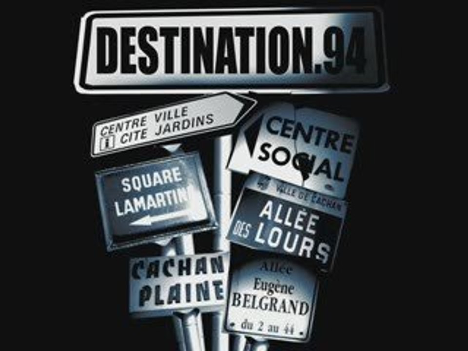 Extrait du dvd & cd destination 94
