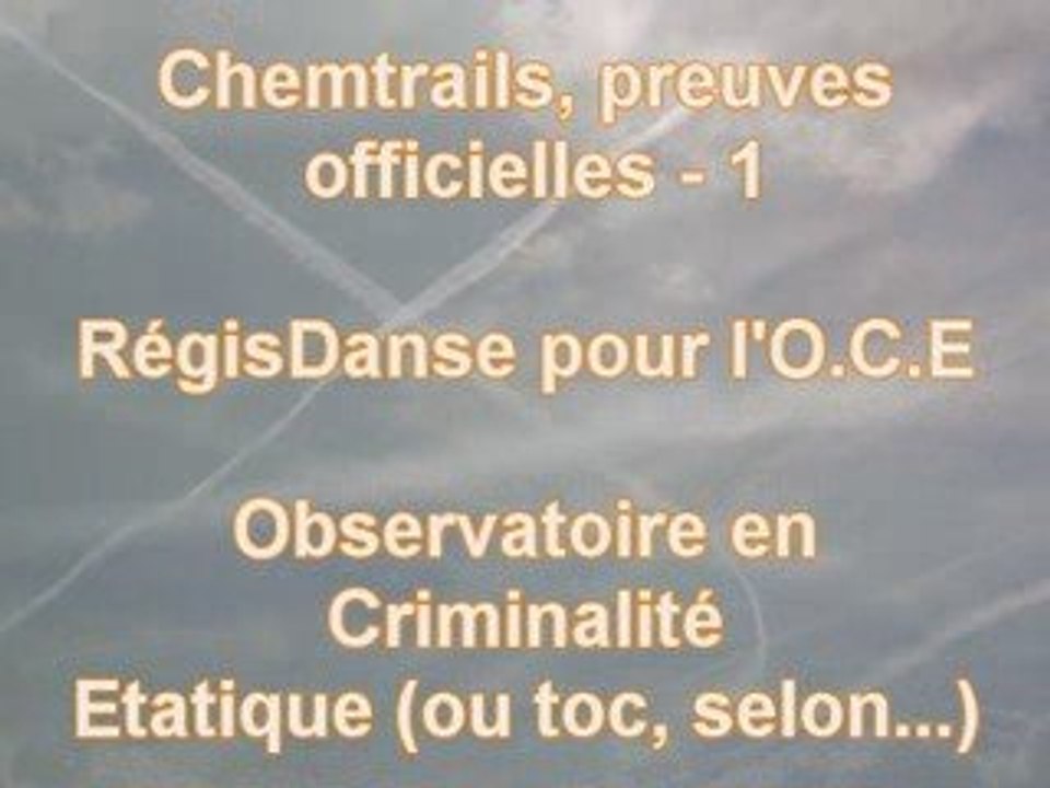 Chemtrails preuves officielles 1/2