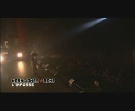 KERY JAMES BENE L'IMPASSE EN LIVE A L'OLYMPIA