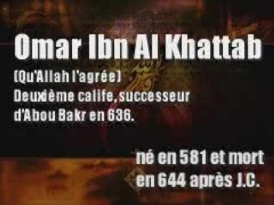 Dailymotion - L'Histoire de Omar Ibn Al Khattab (2 4)