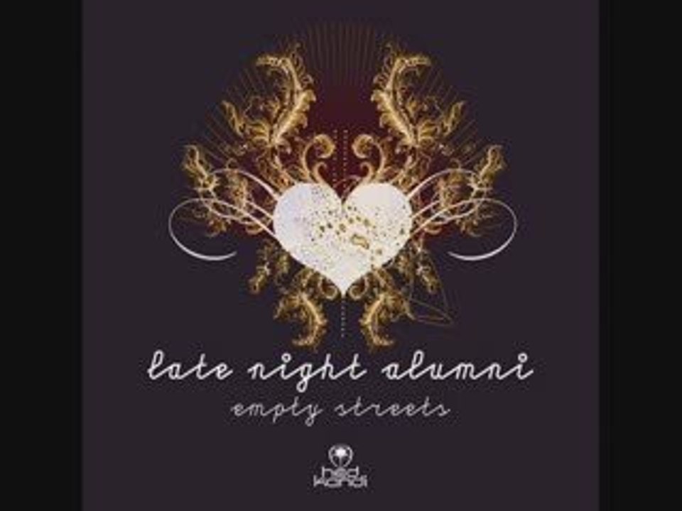 Late Night Alumni - Empty streets (Haji & Emmanuel Remix)