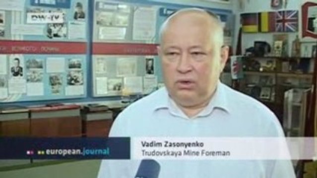 European Journal | Ukraine - Miners,but no Paydirt